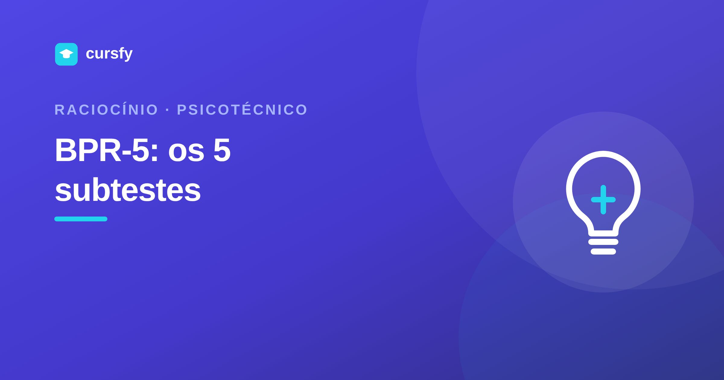 Ilustração do artigo BPR-5 no psicotécnico: os 5 subtestes e como treinar, da Cursfy