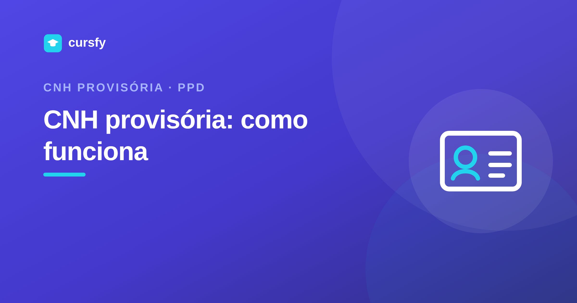 Ilustração sobre a CNH provisória e a permissão para dirigir, da Cursfy