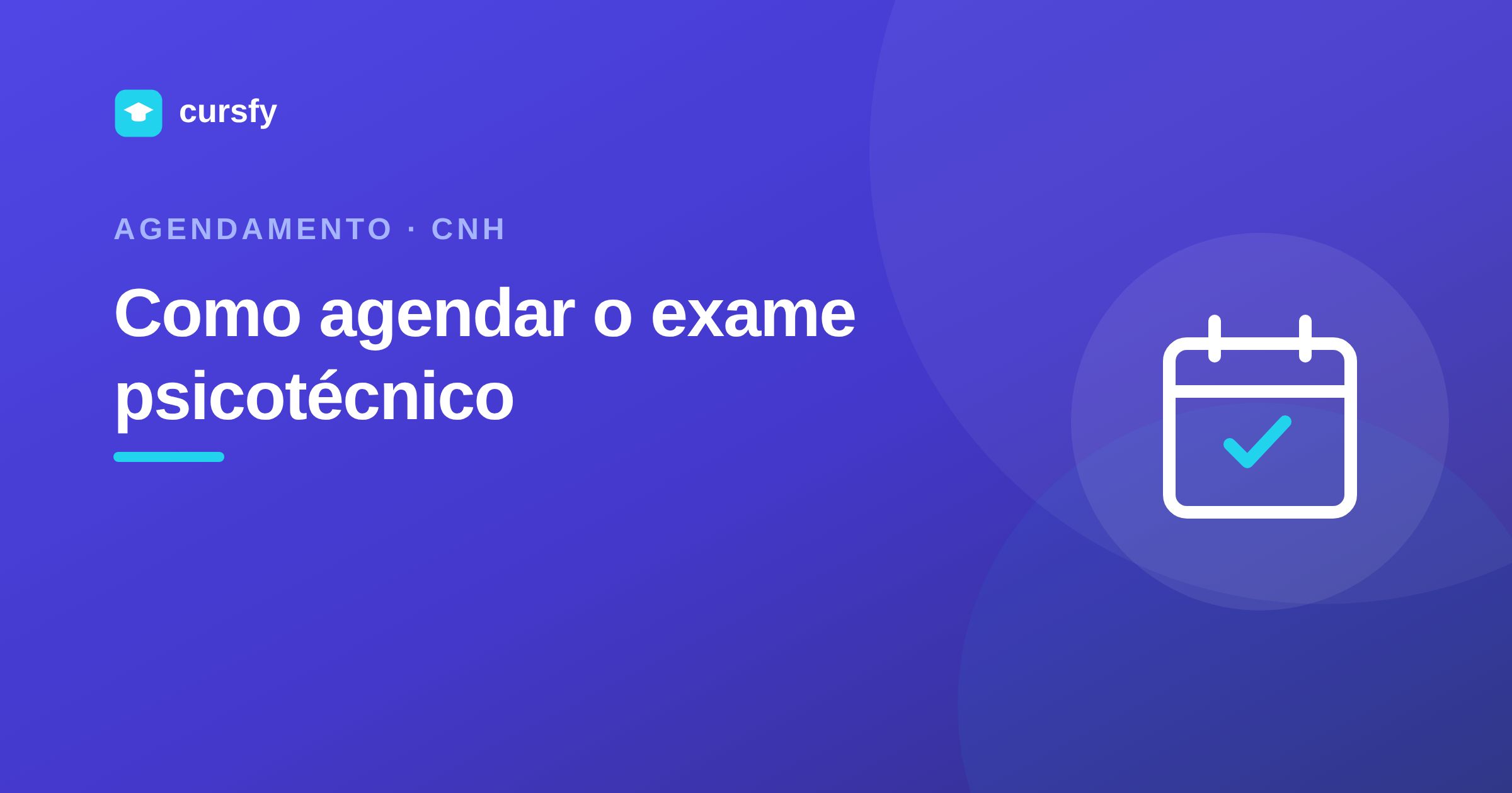 Ilustração sobre como agendar o exame psicotécnico da CNH, da Cursfy