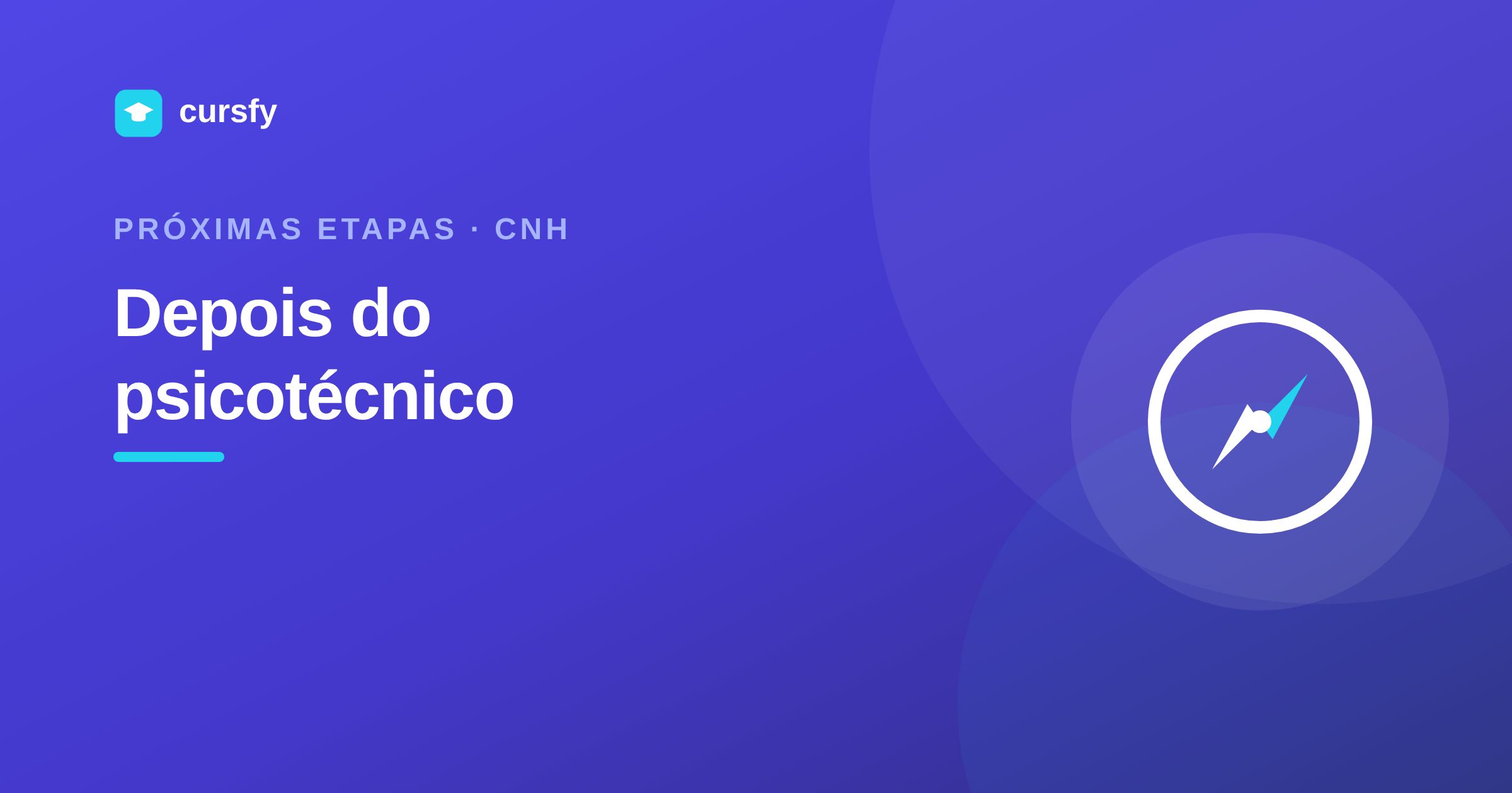 Ilustração do artigo Passei no psicotécnico, e agora? A próxima etapa da CNH, da Cursfy