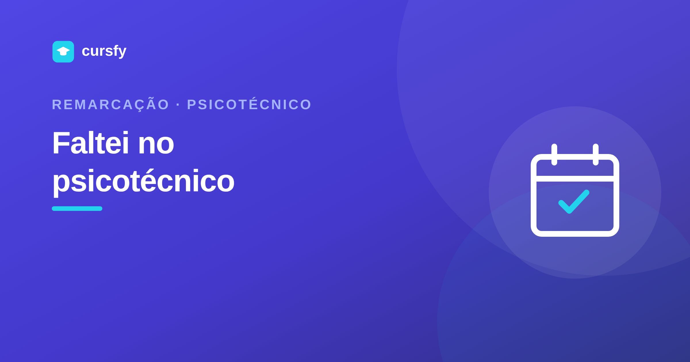 Ilustração do artigo Faltei no psicotécnico: perco a taxa? Como remarcar, da Cursfy