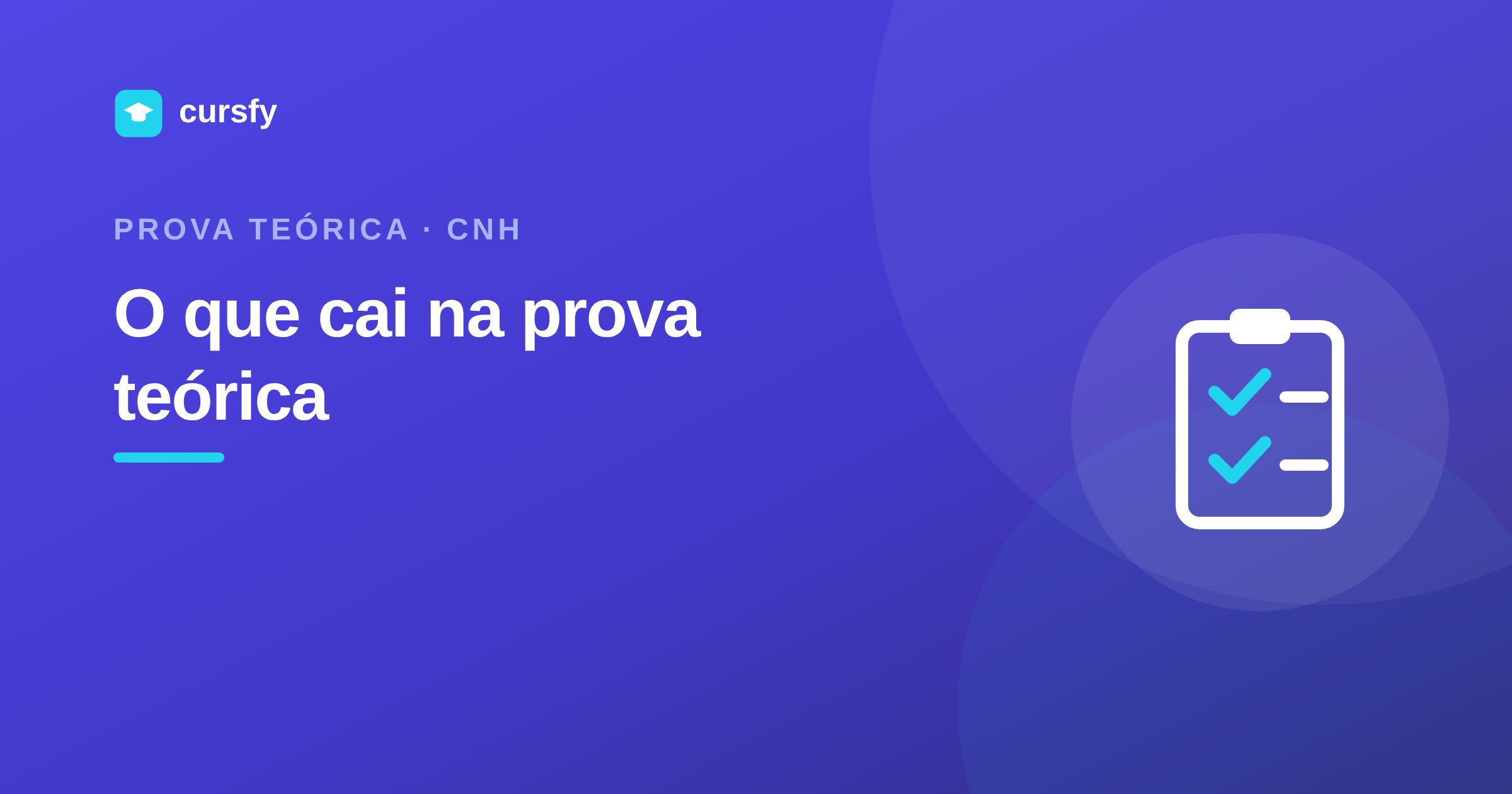 Ilustração do artigo O que cai na prova teórica do DETRAN, da Cursfy