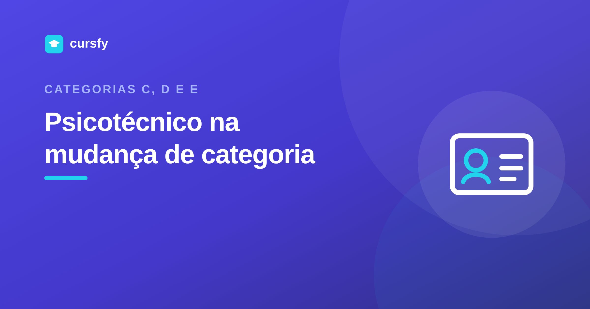 Ilustração do artigo Psicotécnico na mudança de categoria da CNH, da Cursfy