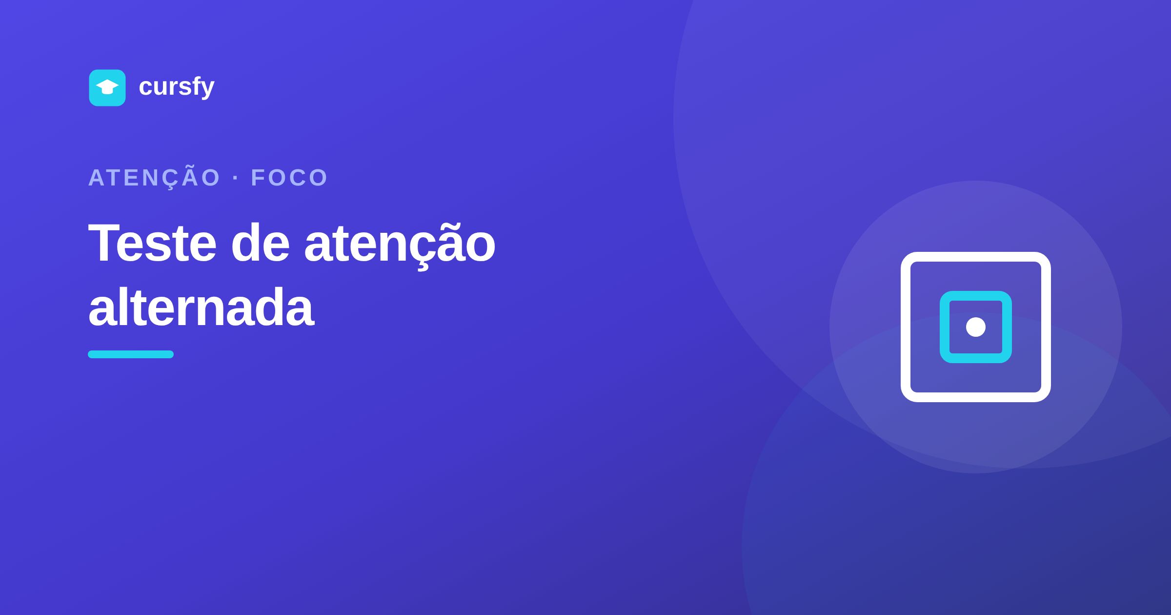 Ilustração sobre o teste de atenção alternada no psicotécnico, da Cursfy