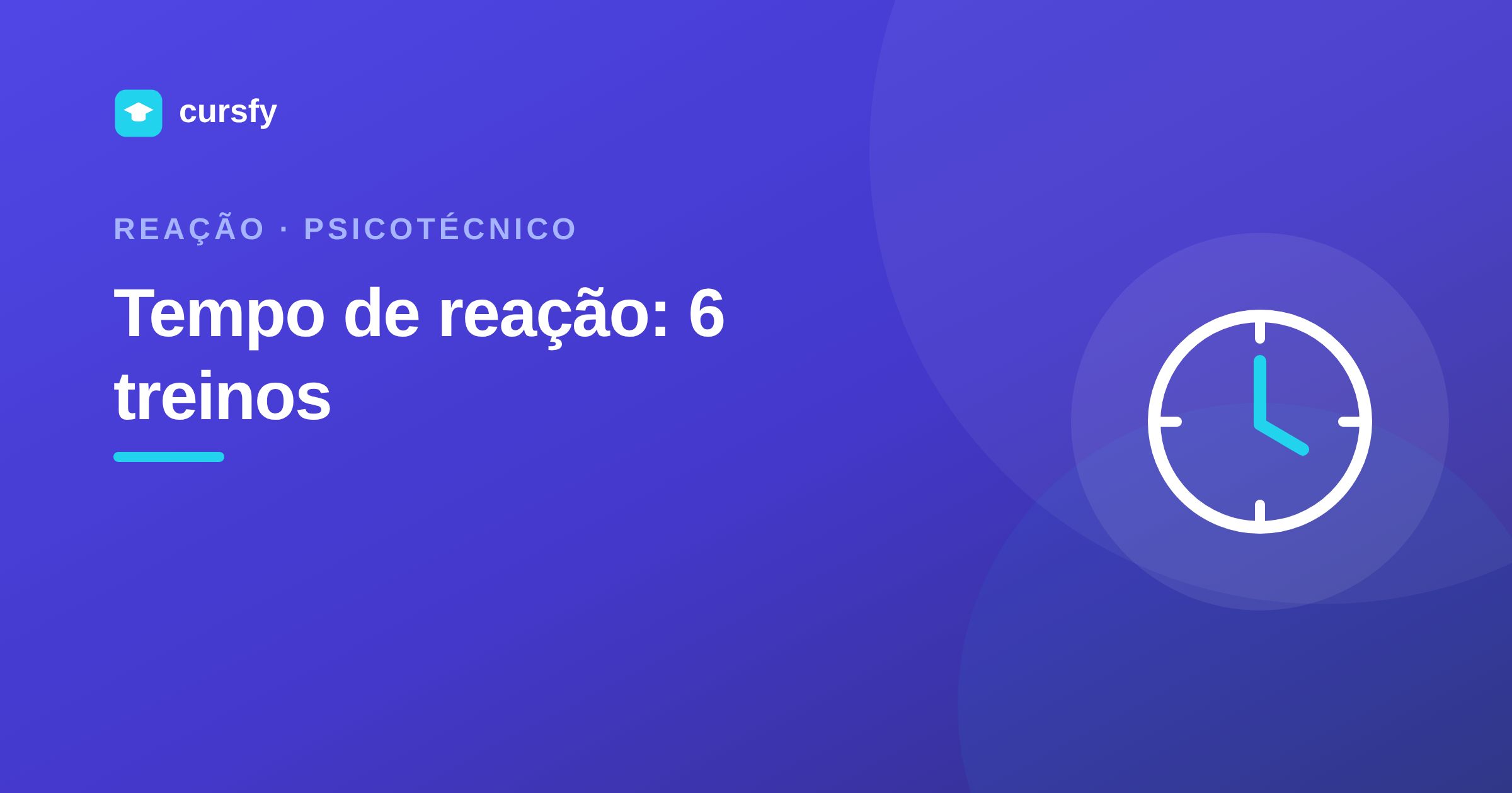 Ilustração do artigo Teste de tempo de reação no psicotécnico, da Cursfy